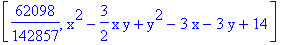 [62098/142857, x^2-3/2*x*y+y^2-3*x-3*y+14]